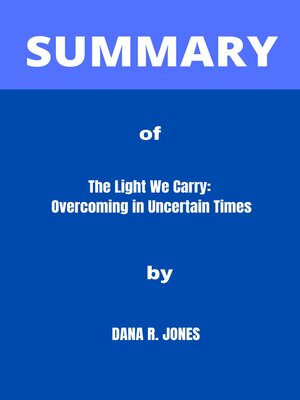 cover image of SUMMARY of  the Light We Carry
